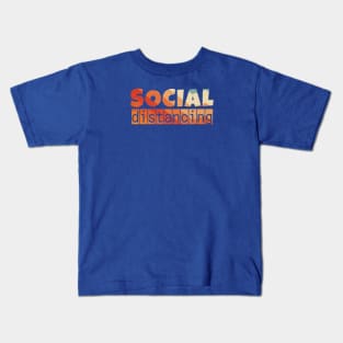 Social Distancing text Kids T-Shirt